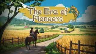 The Era of Pioneers