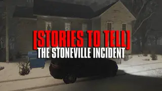 [Stories to Tell] The Stoneville Incident