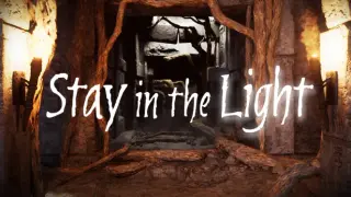 Stay in the Light