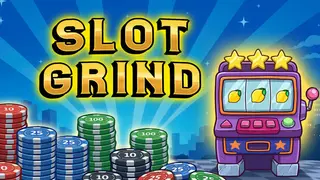 Slot Grind