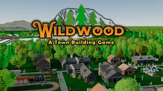 Wildwood: A Town Building Game