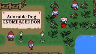 Adorable Dog: Gnomeageddon
