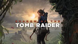 Shadow of the Tomb Raider Definitive Edition