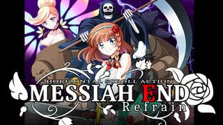 MessiahEnd Refrain