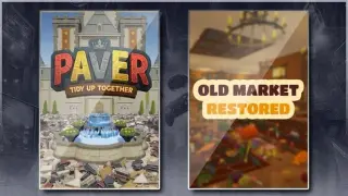 Paver: Tidy Up Together & Old Market Restored