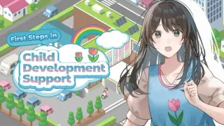 First Steps in Child Developmental Support