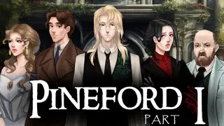 Pineford: Part one
