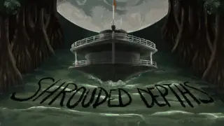 Shrouded Depths