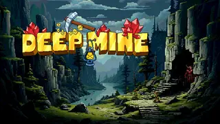 Deep Mine
