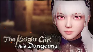 The Knight Girl And Dungeons