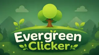 Evergreen Clicker