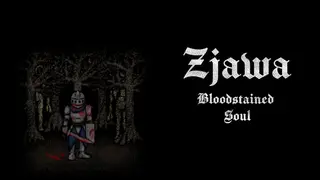 Zjawa: Bloodstained Soul
