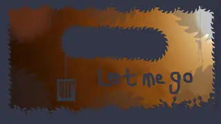 let me go