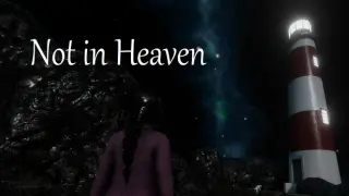 Not in Heaven
