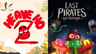 Heave Ho 2 X Last Pirates: Die Together