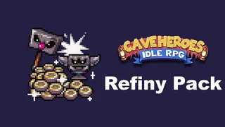Cave Heroes - Refiny Pack