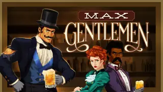 Max Gentlemen
