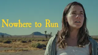 Nowhere to Run