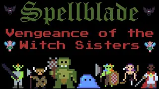 Spellblade: Vengeance of the Witch Sisters