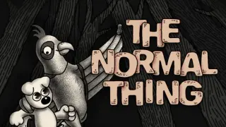 THE NORMAL THING
