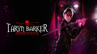 Taryn Barker: Demon Hunter