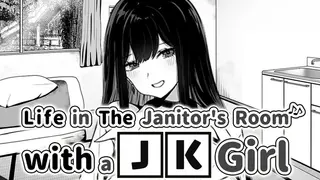 Life in The Janitor's Room with A JK Girl