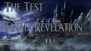 The Test: Final Revelation