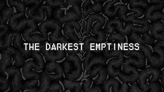 The Darkest Emptiness