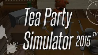 Tea Party Simulator 2015™