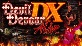 DEVIL DEVOUR ALIVE DX