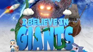 I Believe In Giants