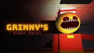 Grinny's Night Shift