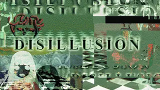 Disillusion
