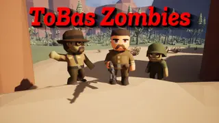 ToBas Zombies