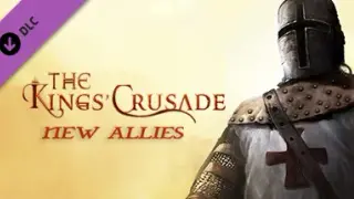 The Kings' Crusade: New Allies