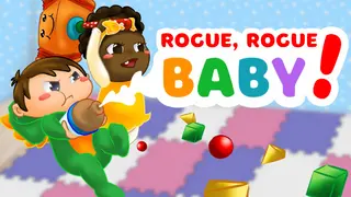 Rogue, Rogue, Baby!