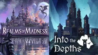 Realms of Madness X Into The Depths