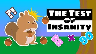 The Test of Insanity