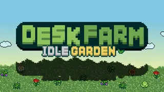 DeskFarm: Idle Garden