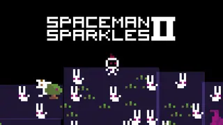 Spaceman Sparkles 2