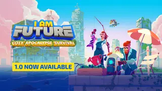 I Am Future: Cozy Apocalypse Survival