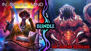 In Sound Mind X HR: Human Remains