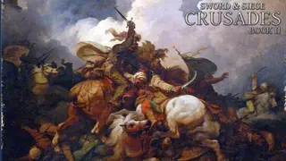 Sword & Siege Crusades: Book II