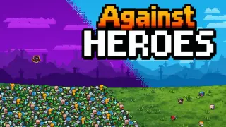 Against Heroes