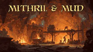 Mithril & Mud