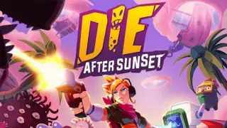 Die After Sunset - Switch