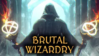 Brutal Wizardry