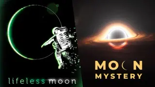 Moon Mystery + Lifeless Moon