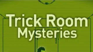 Trick Room Mysteries - Switch