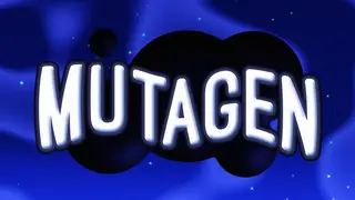 MUTAGEN